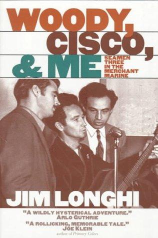 Book Woody Cisco & Me: Seamen Three In The Merchant Marine (music In American Life) free