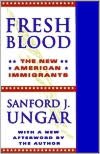 Book Fresh Blood: THE NEW AMERICAN IMMIGRANTS free