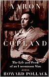 Book Aaron Copland: THE LIFE AND WORK OF AN UNCOMMON MAN (Music in American Life) free