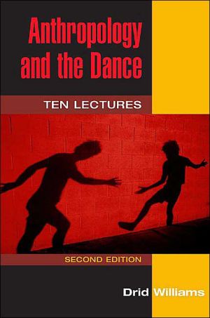 Book Anthropology and the Dance: TEN LECTURES (2D ED.) free