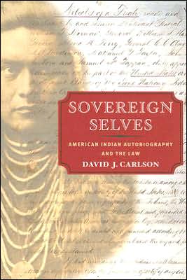 Book Sovereign Selves: American Indian Autobiography and the Law free