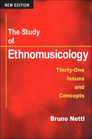 Book The Study of Ethnomusicology: Thirty-one Issues and Concepts, 2nd Edition free