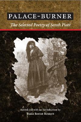 Book Palace-Burner: THE SELECTED POETRY OF SARAH PIATT (American Poetry Recovery Series) free