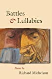 Book Battles and Lullabies (Illinois Poetry Series) free