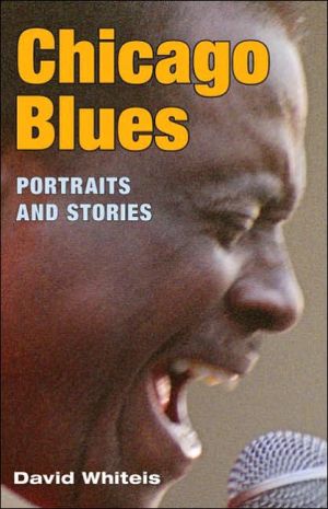 Book Chicago Blues: Portraits and Stories (Music in American Life) free