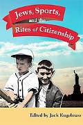 Book Jews, Sports, and the Rites of Citizenship free