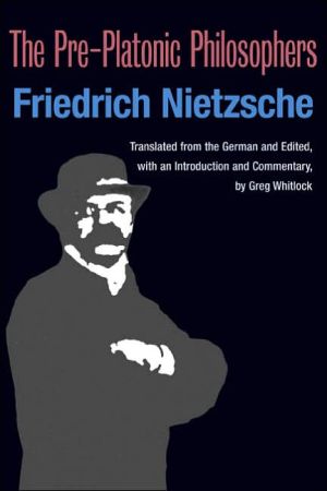 Book The Pre-Platonic Philosophers (International Nietzsche Studies (INS)) free
