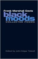 Book Black Moods: Collected Poems (American Poetry Recovery Series) free