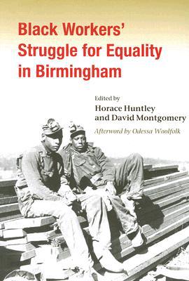 Book Black Workers' Struggle for Equality in Birmingham (Working Class in American History) free