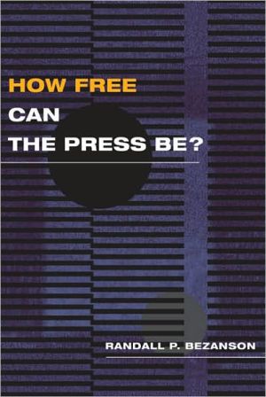 Book How Free Can the Press Be? (History of Communication) free