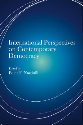 Book International Perspectives on Contemporary Democracy (Democracy, Free Enterprise, and the Rule) free