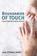 Book Boundaries of Touch: Parenting and Adult-Child Intimacy free