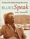 Book Bluesspeak: Best Of The Original Chicago Blues Annual free