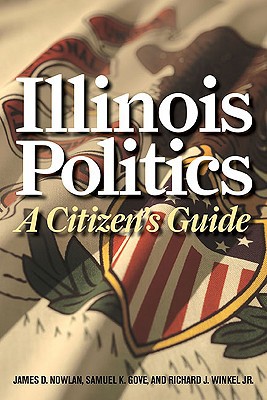 Book Illinois Politics: A Citizen's Guide free