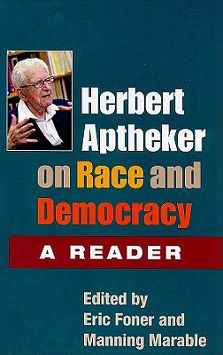 Book Herbert Aptheker on Race and Democracy: A Reader free
