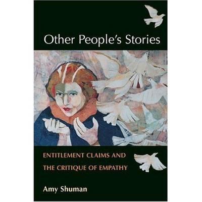 Book Other People's Stories: Entitlement Claims and the Critique of Empathy free