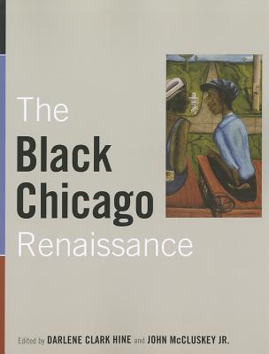 Book The Black Chicago Renaissance (New Black Studies Series) free