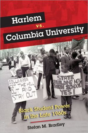Book Harlem vs. Columbia University: Black Student Power in the Late 1960s free