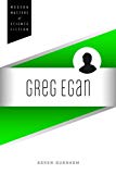 Book Greg Egan (Modern Masters of Science Fiction) free