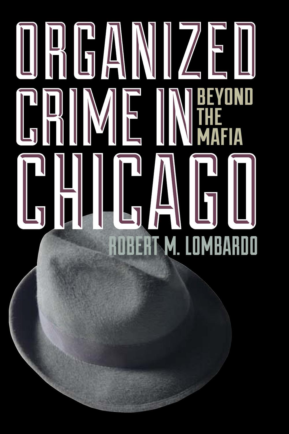 Book Organized Crime in Chicago free