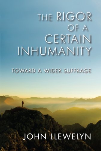 Book The Rigor of a Certain Inhumanity: Toward a Wider Suffrage (Studies in Continental Thought) free