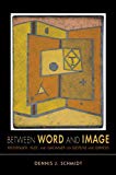 Book Between Word and Image: Heidegger, Klee, and Gadamer on Gesture and Genesis (Studies in Continental Thought) free