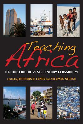 Book Teaching Africa: A Guide for the 21st-Century Classroom free
