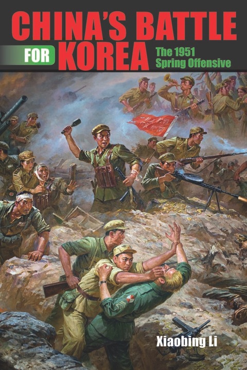 Book China's Battle for Korea: The 1951 Spring Offensive free