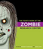Book The Year's Work at the Zombie Research Center (The Year's Work: Studies in Fan Culture and Cultural Theory) free