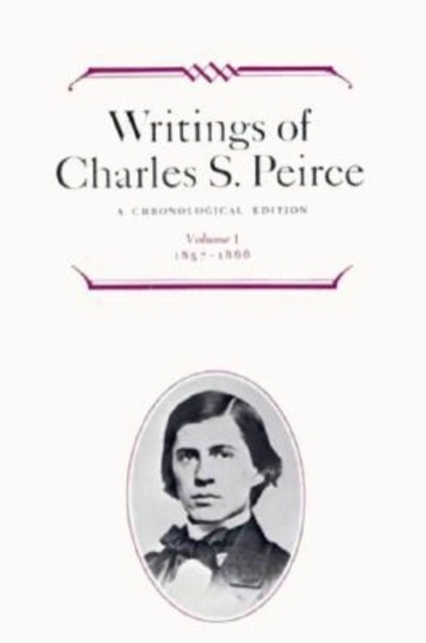 Book Writings of Charles S. Peirce: A Chronological Edition, Volume 1 free