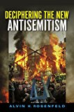 Book Deciphering the New Antisemitism (Studies in Antisemitism) free