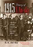 Book 1915 Diary of S. An-sky: A Russian Jewish Writer at the Eastern Front free