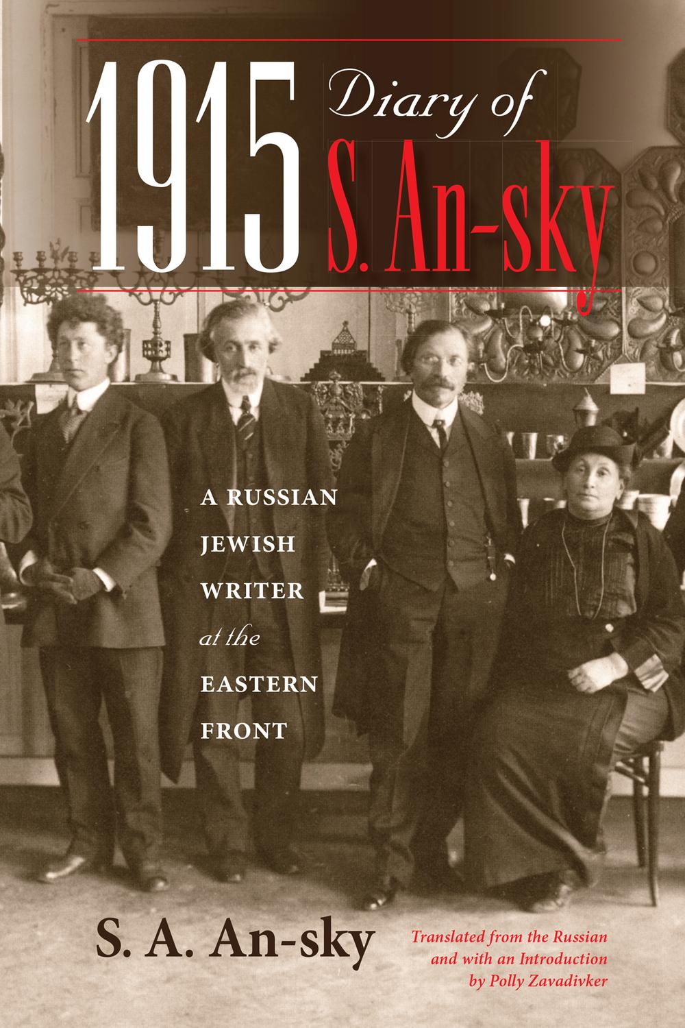 Book 1915 Diary of S. An-sky: A Russian Jewish Writer at the Eastern Front (Encounters: Explorations in Folklore and Ethnomusicology) free