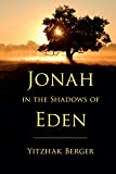 Book Jonah in the Shadows of Eden (Biblical Literature) free