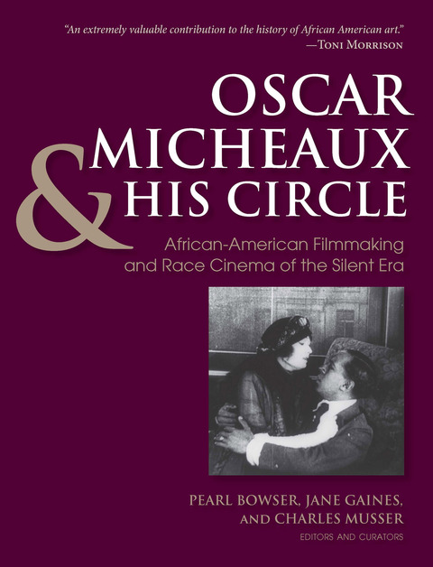 Book Oscar Micheaux and His Circle: African-American Filmmaking and Race Cinema of the Silent Era free