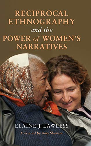 Book Reciprocal Ethnography and the Power of Women's Narratives free
