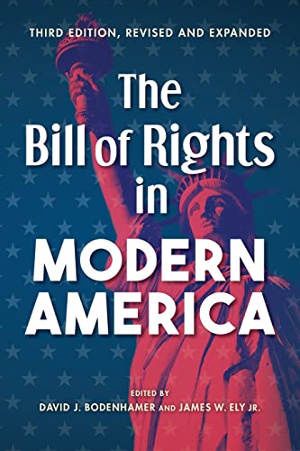 Book The Bill of Rights in Modern America: Third Edition, Revised and Expanded free