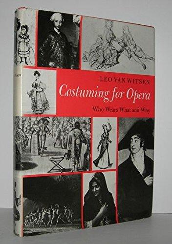 Book Costuming for opera: Who wears what and why free