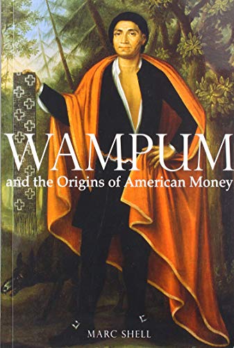 Book Wampum and the Origins of American Money free