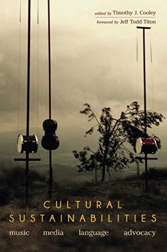 Book Cultural Sustainabilities: Music, Media, Language, Advocacy free
