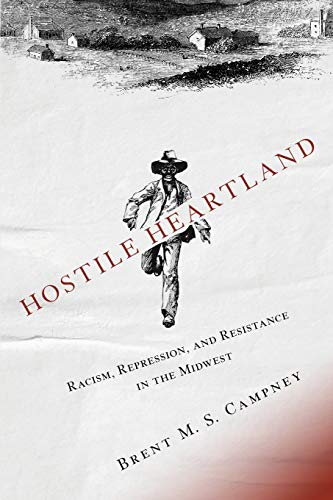 Book Hostile Heartland: Racism, Repression, and Resistance in the Midwest free