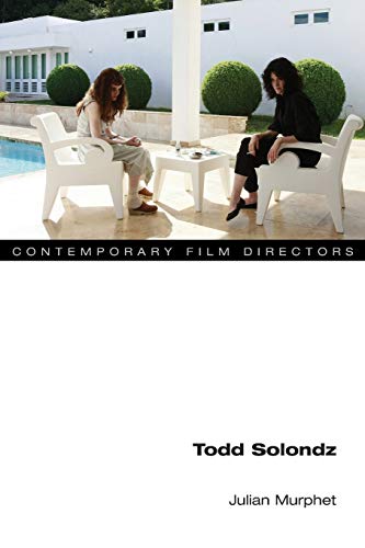 Book Todd Solondz (Contemporary Film Directors) free