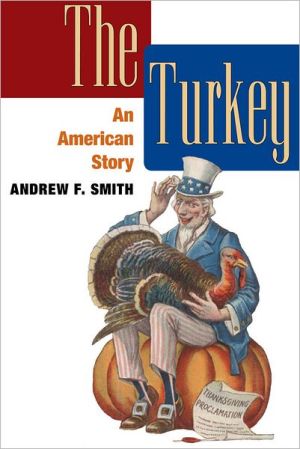 Book The Turkey: AN AMERICAN STORY (The Food Series) free