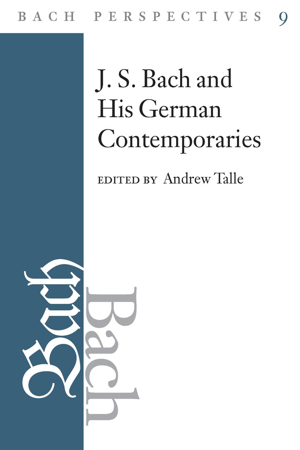 Book Bach Perspectives, Volume 9 free