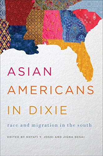Book Asian Americans in Dixie: Race and Migration in the South (Asian American Experience) free