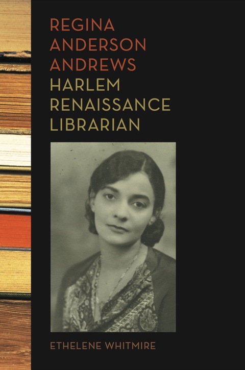 Book Regina Anderson Andrews, Harlem Renaissance Librarian free