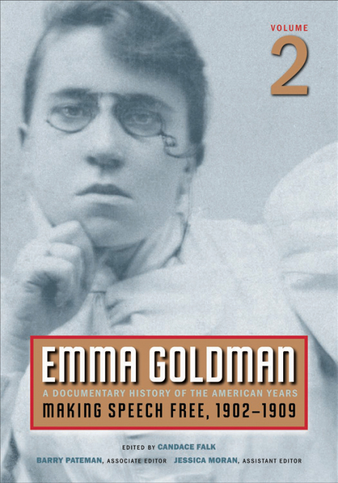 Book Emma Goldman, Vol. 2: A Documentary History of the American Years, Volume 2 free