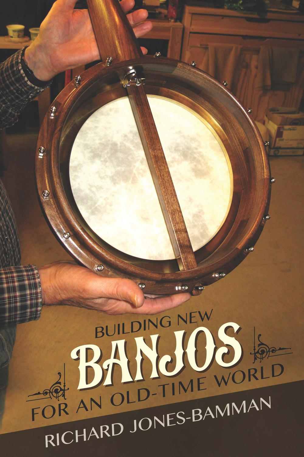 Book Building New Banjos for an Old-Time World (Folklore Studies in Multicultural World) free