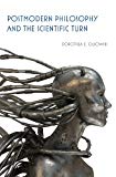 Book Postmodern Philosophy and the Scientific Turn free