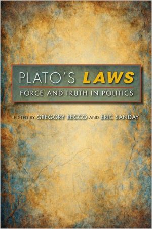 Book Plato's Laws: Force and Truth in Politics (Studies in Continental Thought) free